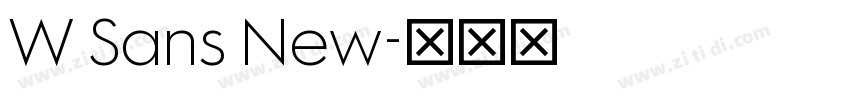 W Sans New字体转换 W Sans New字体转换